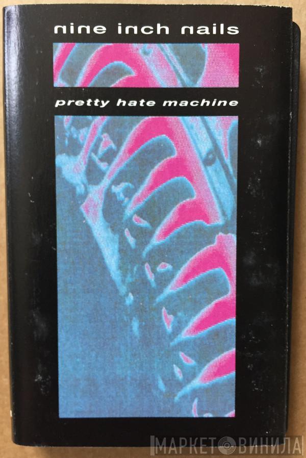  Nine Inch Nails  - Pretty Hate Machine