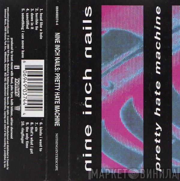  Nine Inch Nails  - Pretty Hate Machine