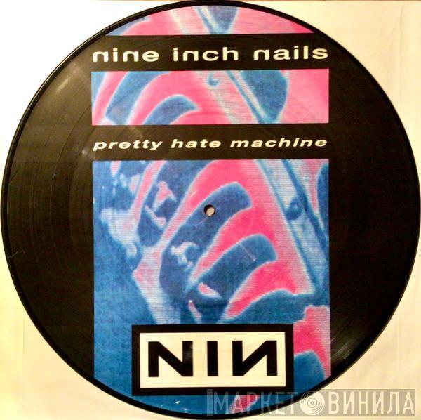  Nine Inch Nails  - Pretty Hate Machine