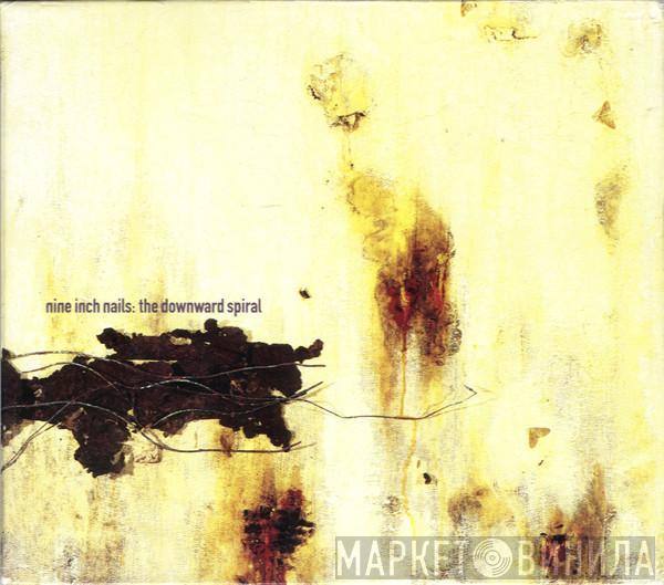  Nine Inch Nails  - The Downward Spiral