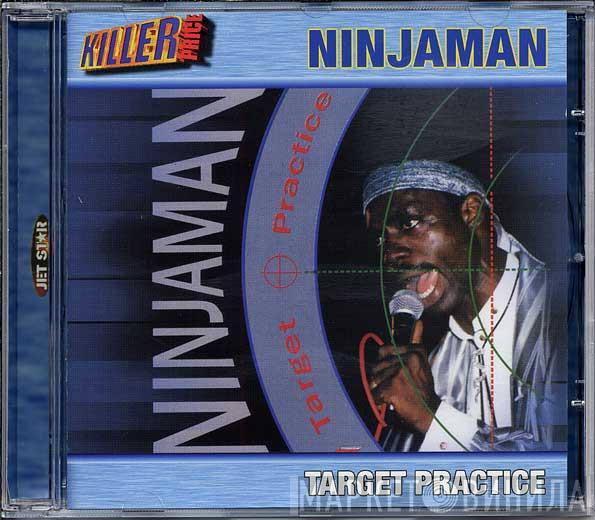 Ninjaman - Target Practice