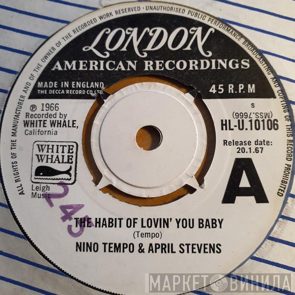  Nino Tempo & April Stevens  - The Habit Of Lovin' You Baby