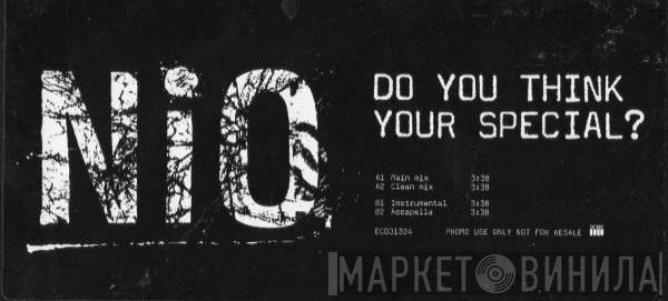 Nio - Do You Think You're Special?