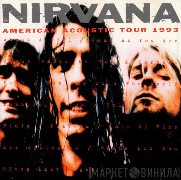  Nirvana  - American Acoustic Tour 1993