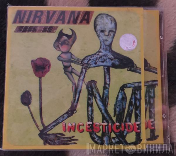  Nirvana  - Incesticide