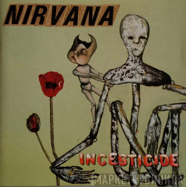  Nirvana  - Incesticide