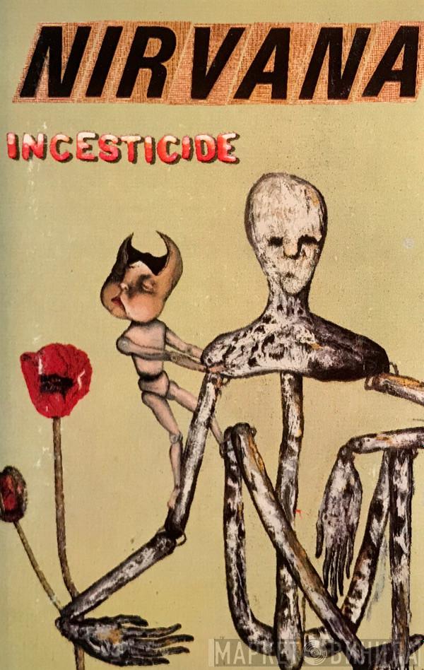  Nirvana  - Incesticide