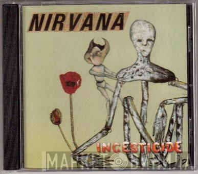  Nirvana  - Incesticide