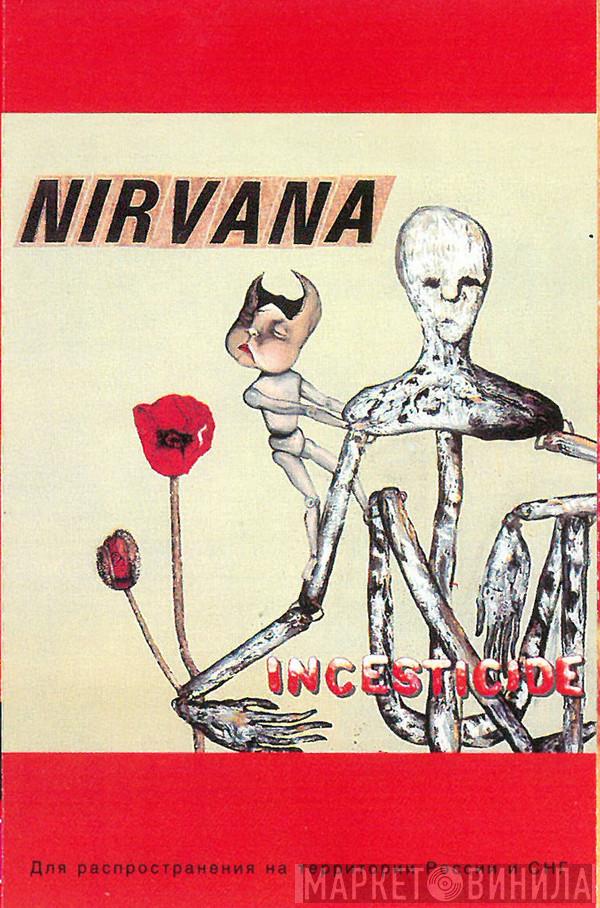  Nirvana  - Incesticide