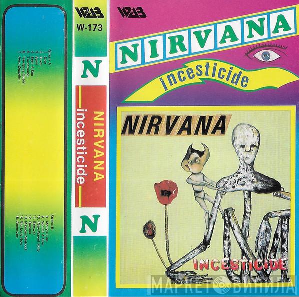  Nirvana  - Incesticide