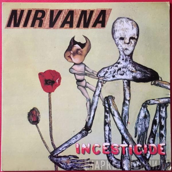 Nirvana  - Incesticide