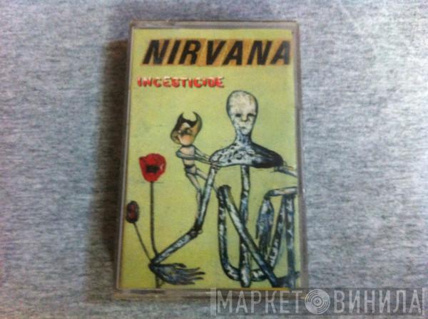  Nirvana  - Incesticide