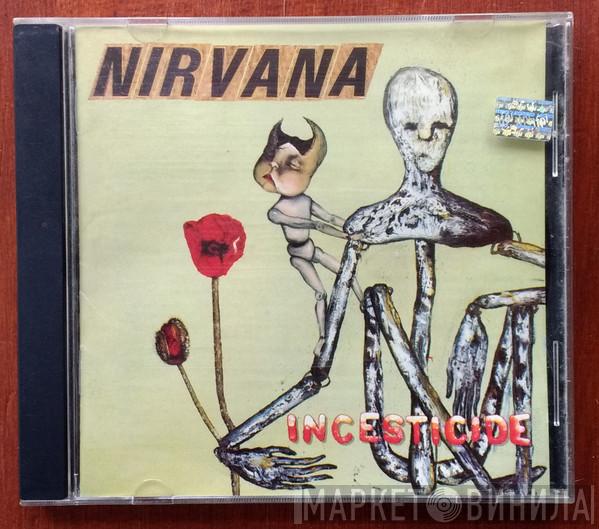  Nirvana  - Incesticide