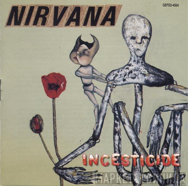  Nirvana  - Incesticide