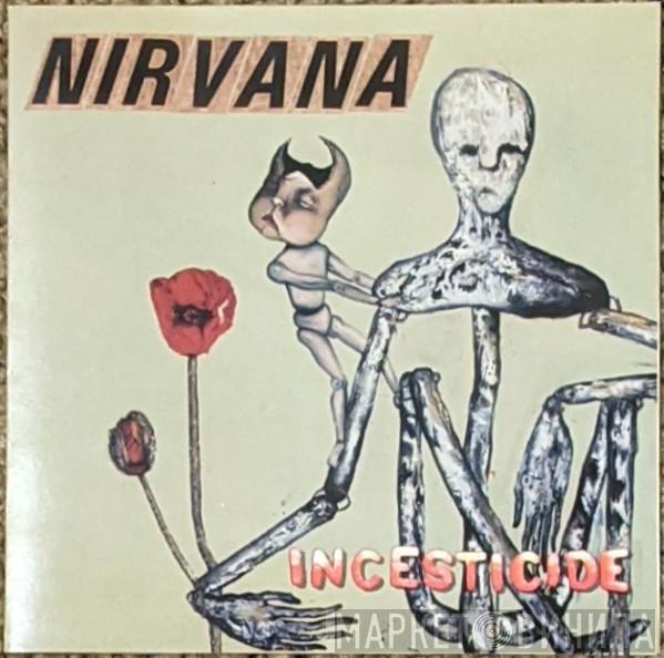  Nirvana  - Incesticide