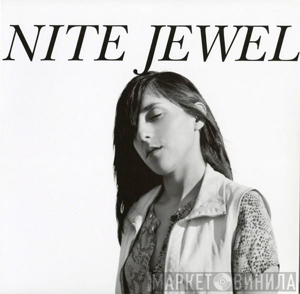 Nite Jewel - It Goes Through Your Head