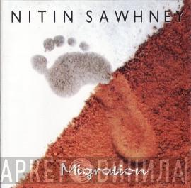Nitin Sawhney - Migration