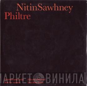 Nitin Sawhney - Philtre