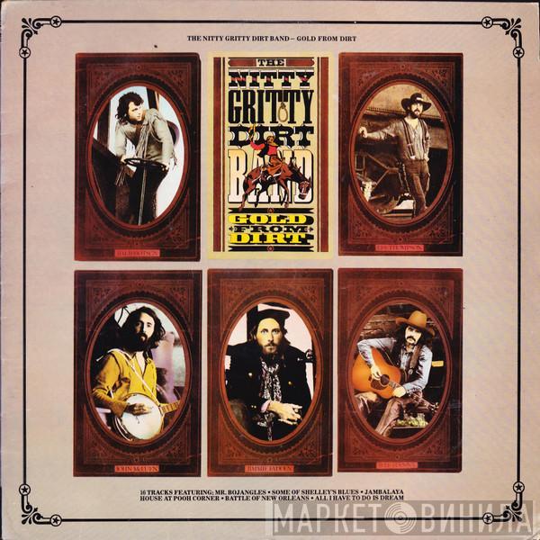 Nitty Gritty Dirt Band - Gold From Dirt