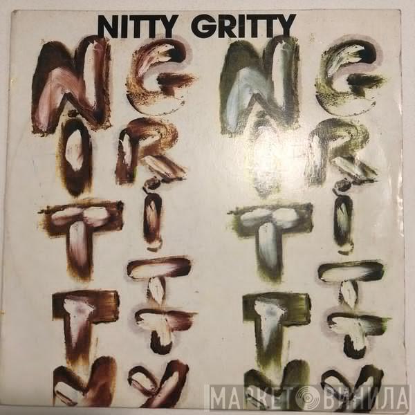 Nitty Gritty - Nitty Gritty