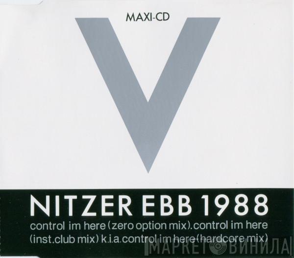  Nitzer Ebb  - Control Im Here