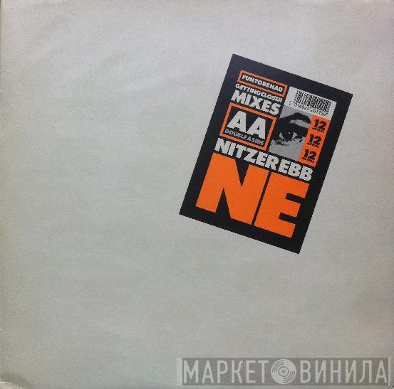 Nitzer Ebb - Fun To Be Had / Getting Closer Mixes