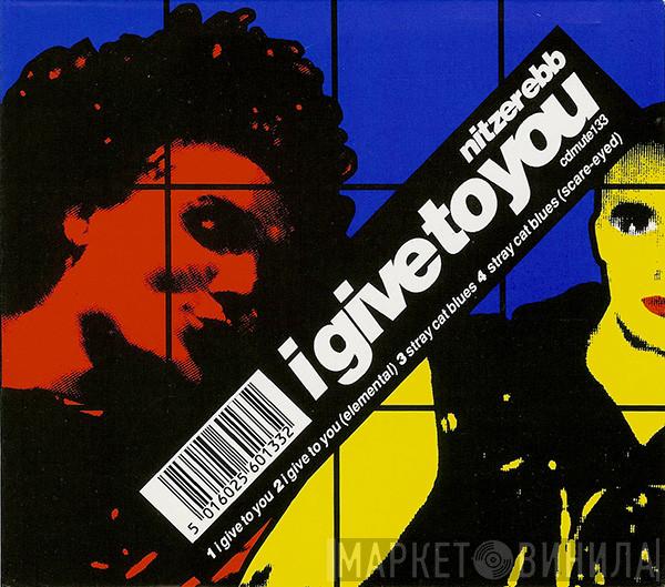  Nitzer Ebb  - I Give To You