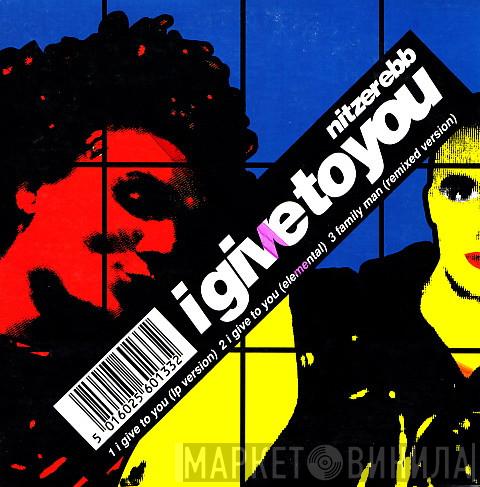  Nitzer Ebb  - I Give To You