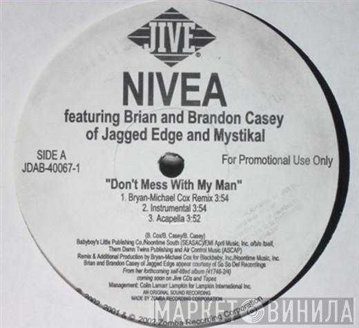 Nivea - Don't Mess With My Man
