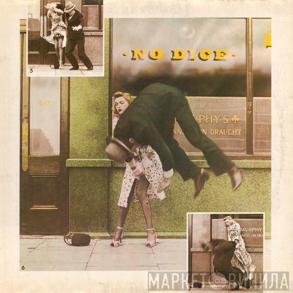No Dice - No Dice