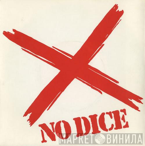 No Dice  - Why Sugar