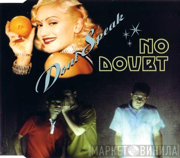 No Doubt - Don't Speak