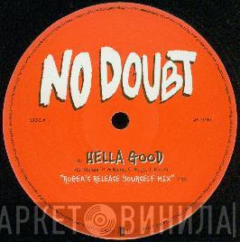 No Doubt - Hella Good