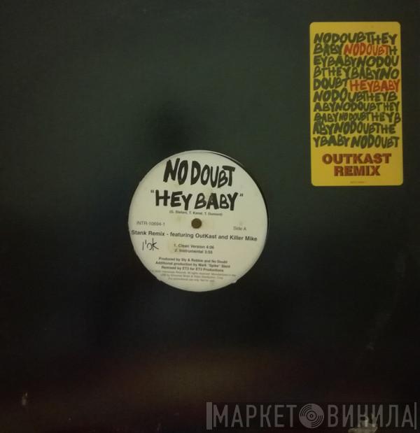  No Doubt  - Hey Baby (Stank Remix)