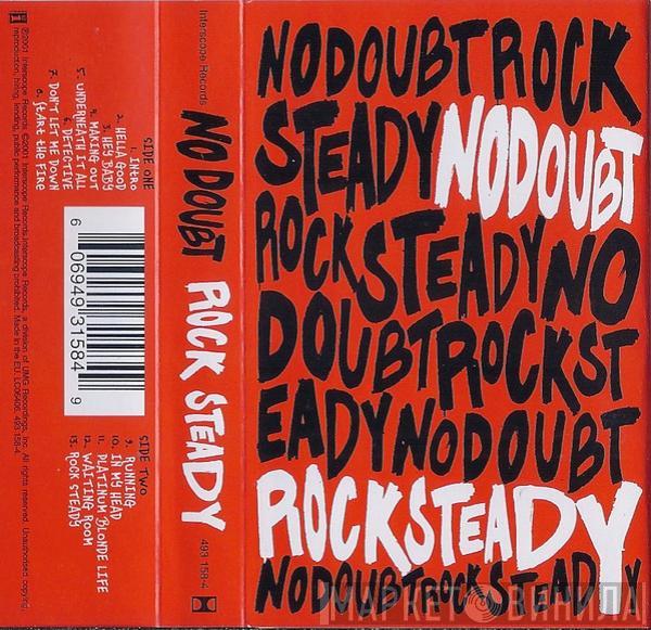  No Doubt  - Rock Steady