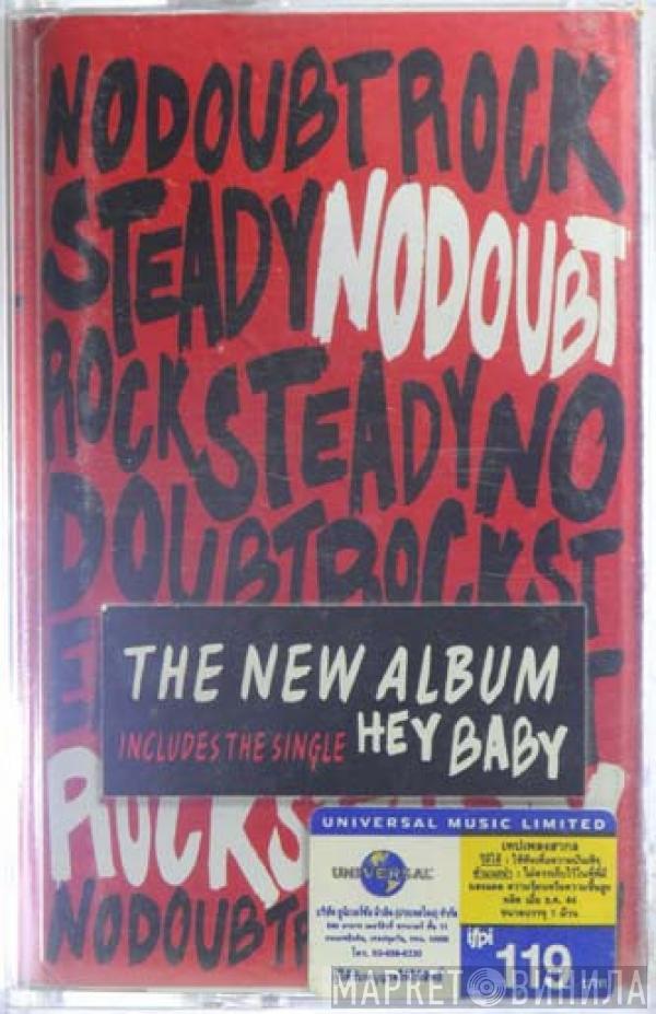  No Doubt  - Rock Steady