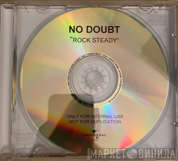  No Doubt  - Rock Steady