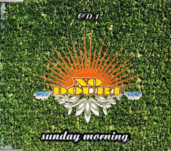 No Doubt - Sunday Morning