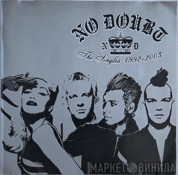 No Doubt - The Singles 1992 - 2003