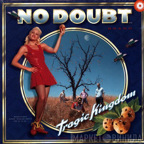  No Doubt  - Tragic Kingdom