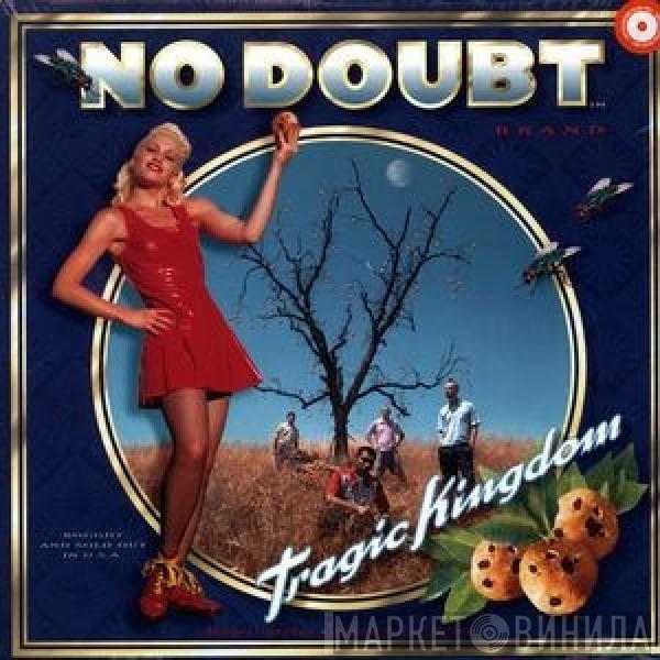  No Doubt  - Tragic Kingdom