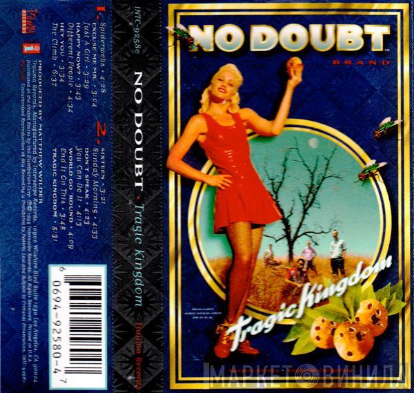  No Doubt  - Tragic Kingdom