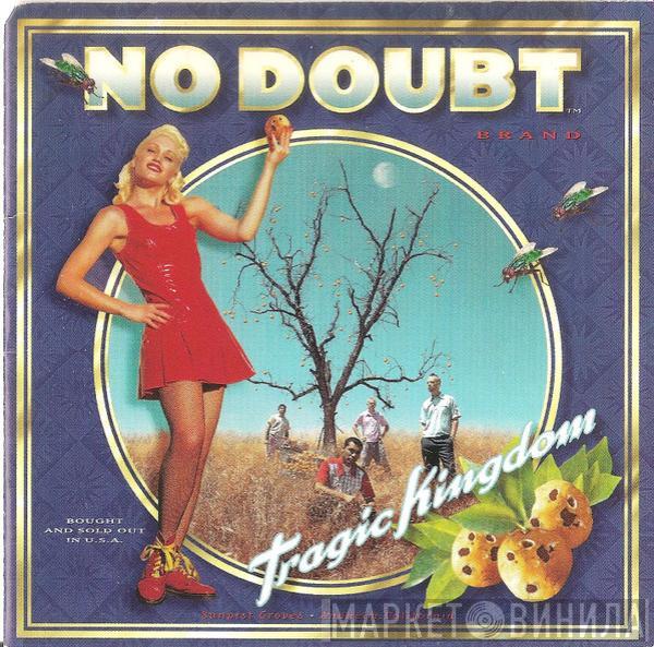  No Doubt  - Tragic Kingdom