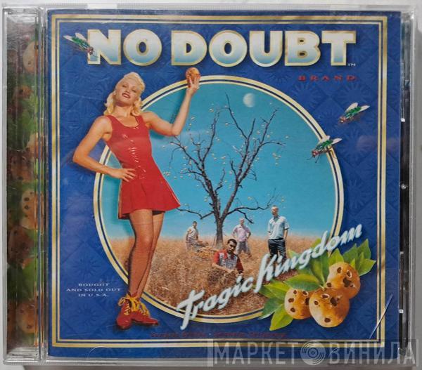  No Doubt  - Tragic Kingdom