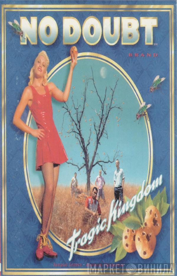  No Doubt  - Tragic Kingdom
