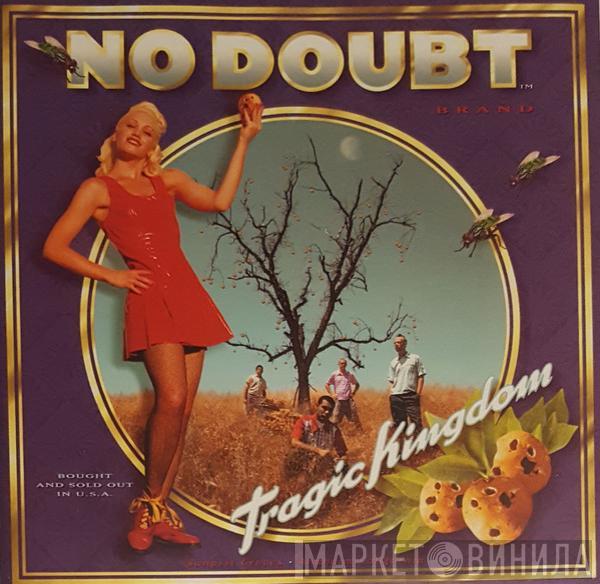  No Doubt  - Tragic Kingdom