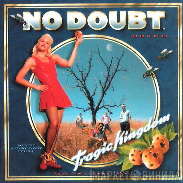  No Doubt  - Tragic Kingdom