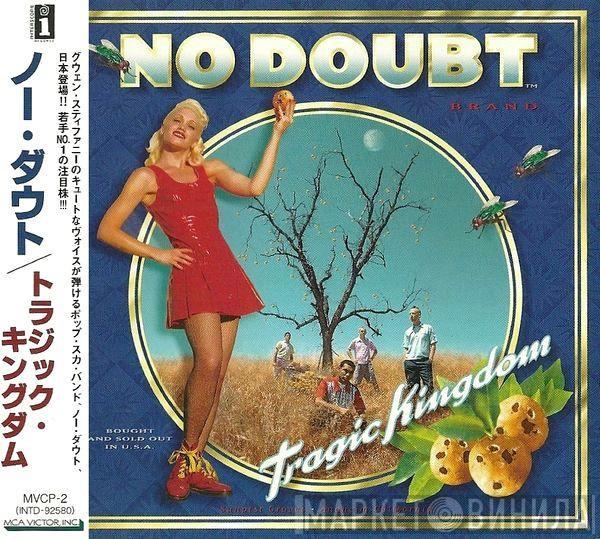  No Doubt  - Tragic Kingdom