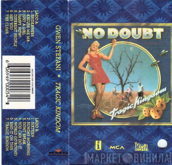  No Doubt  - Tragic Kingdom