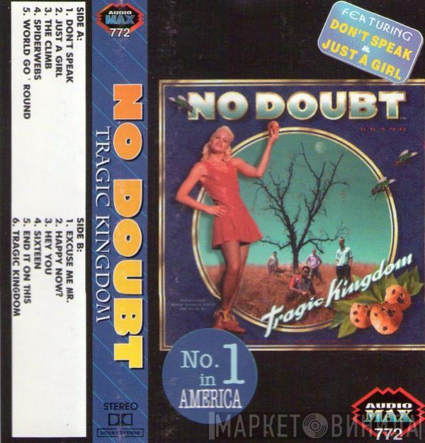  No Doubt  - Tragic Kingdom